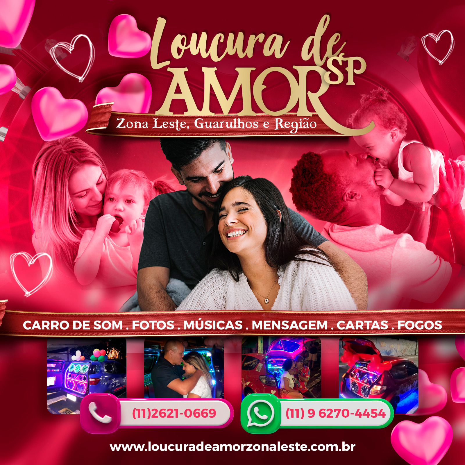 Loucura de Amor Zona Leste-Penha-Tatuapé-Cangaiba-Vila Formosa-Vila Carrão